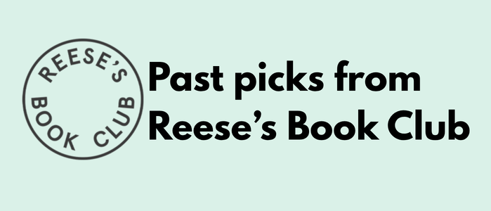 Past Picks from Reese's Book Club Display Teaser image