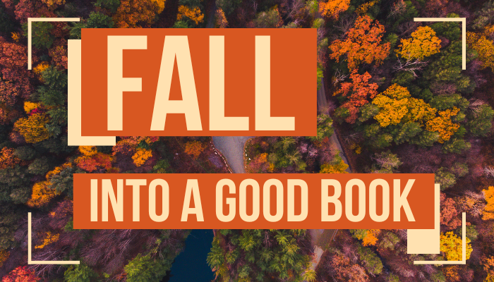 FALL Into a Good Book Display Teaser image