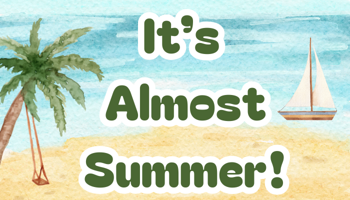 It's Almost Summer! Display Teaser image