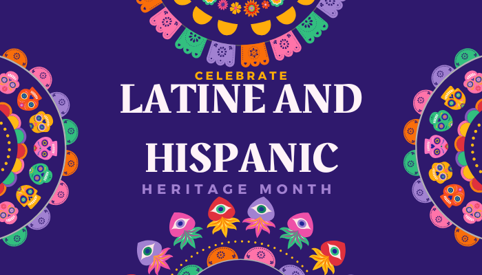 National Latine and Hispanic Heritage Month Display Teaser image